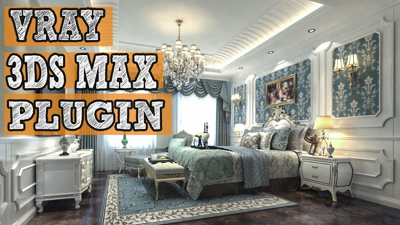 3Ds max Plugins for Rendering Vray