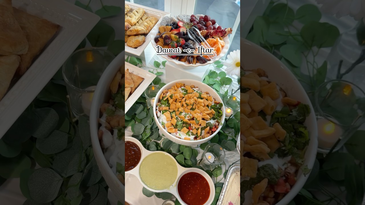 Dawat-E-Iftar In America 🌙Complete IFTAR Menu🌿 RAMADAN Table Setup Idea 🌿