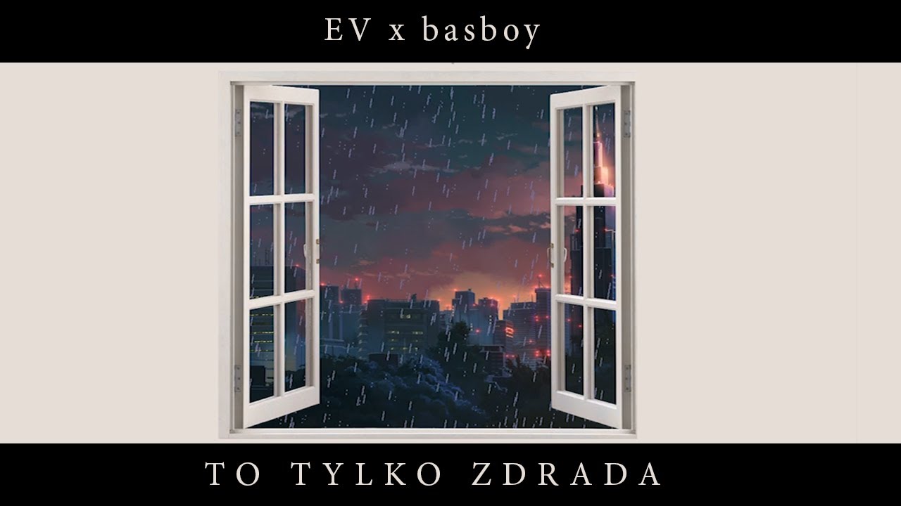 E V - To tylko zdrada (Audio) (feat. basboy)