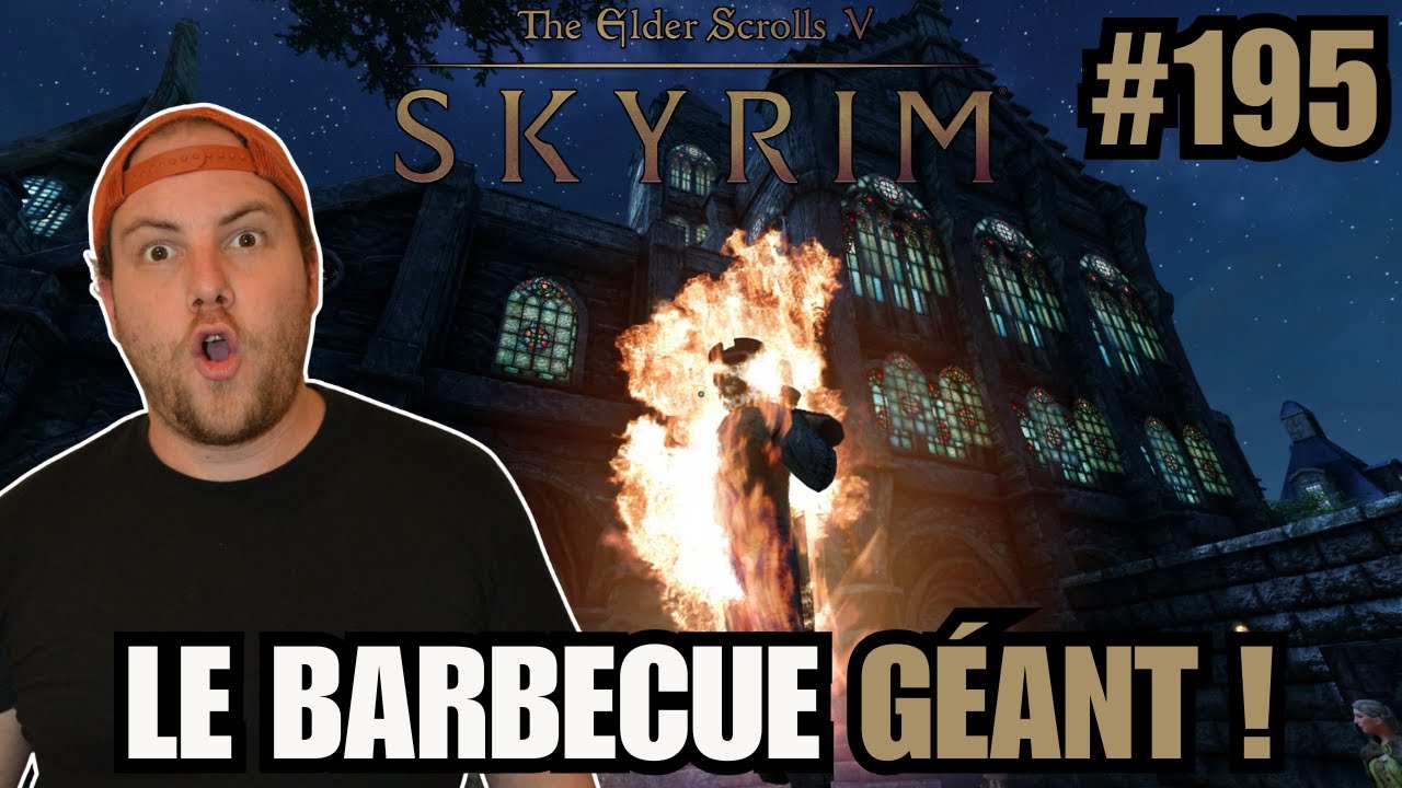 Sortez les merguez ! | Let's Play Légendaire | Mode survie | 500 Mods | Skyrim AE #195