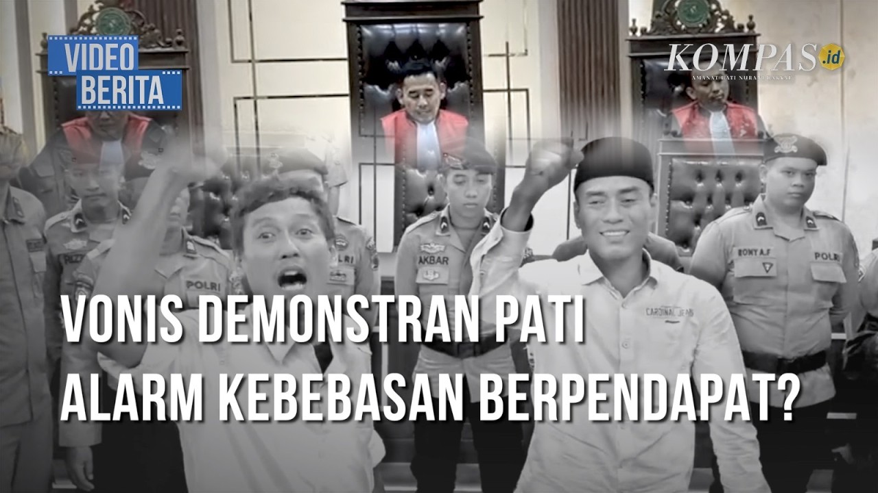 Fakta-fakta Vonis 6 Bulan Bagi Pendemo Bupati Pati