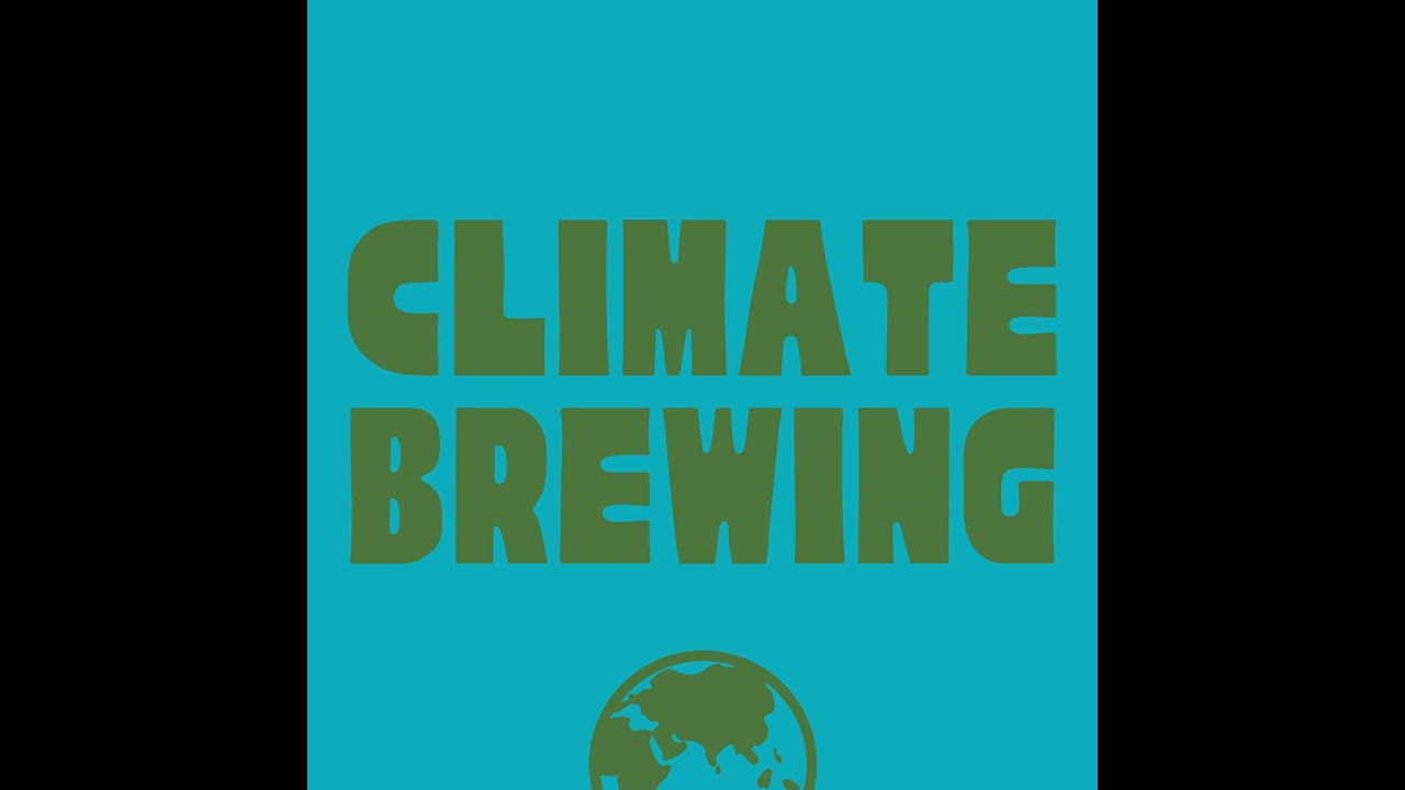 928 | Climate Brewing | On the Road to a Sustainable Capitalism | Part 2