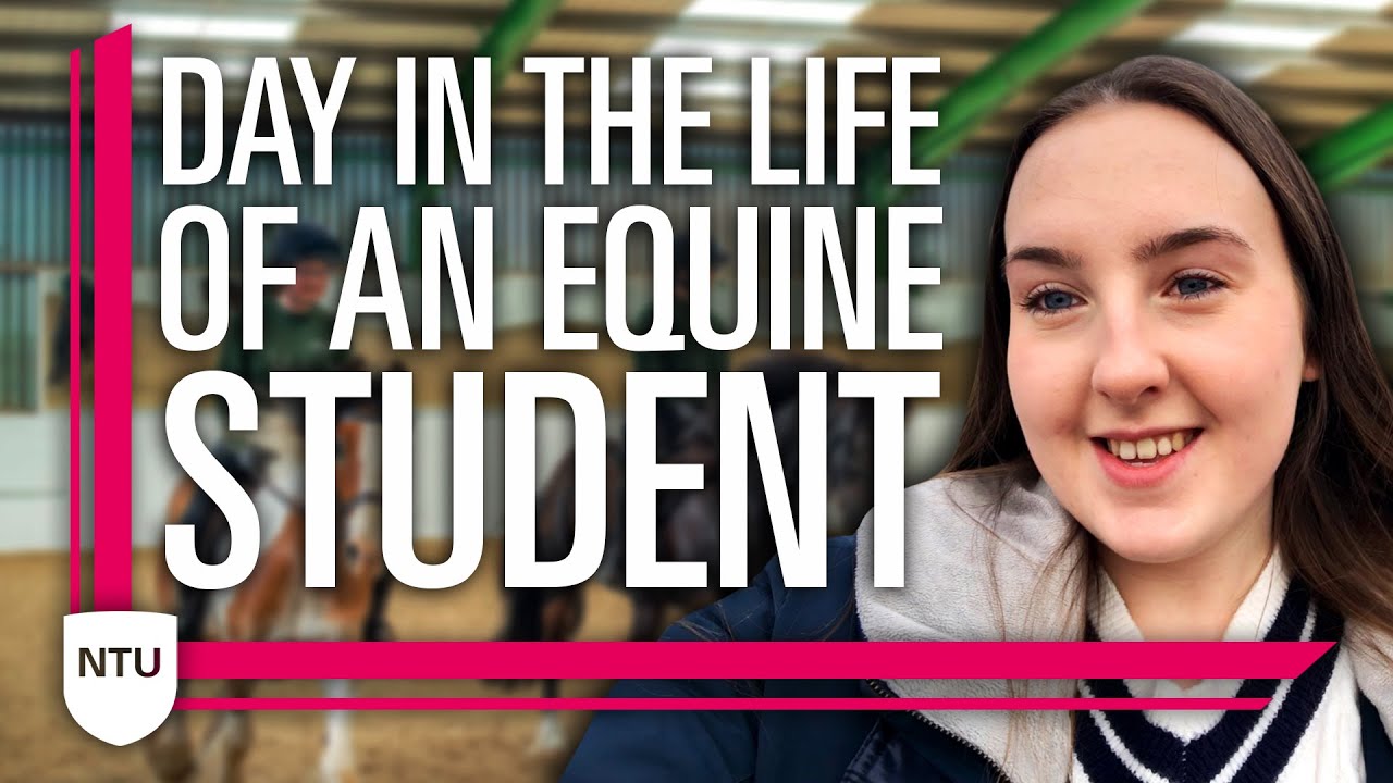 A Day in the Life of an Equine Sport Science student at Brackenhurst | Nottingham Trent University