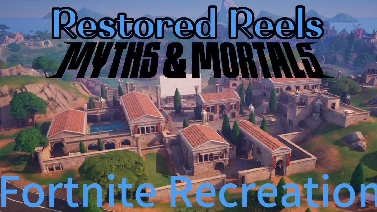 Restored Reels | Fortnite Creative (1.0) Recreation