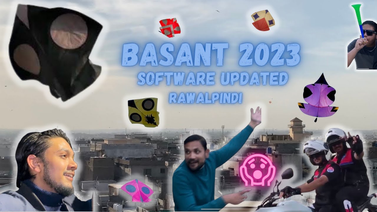 Rawalpindi Basant 2023 Police kaa software updated😂😱