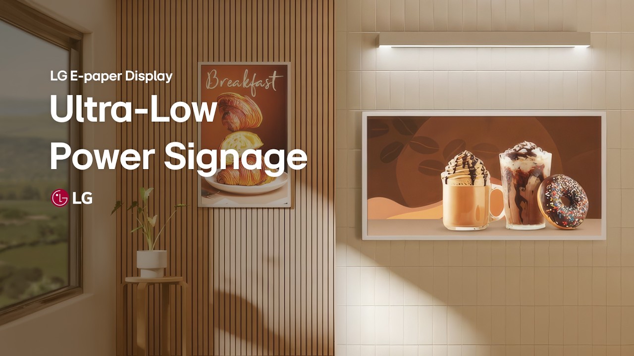 LG E-paper Display | Ultra-Low Power Signage