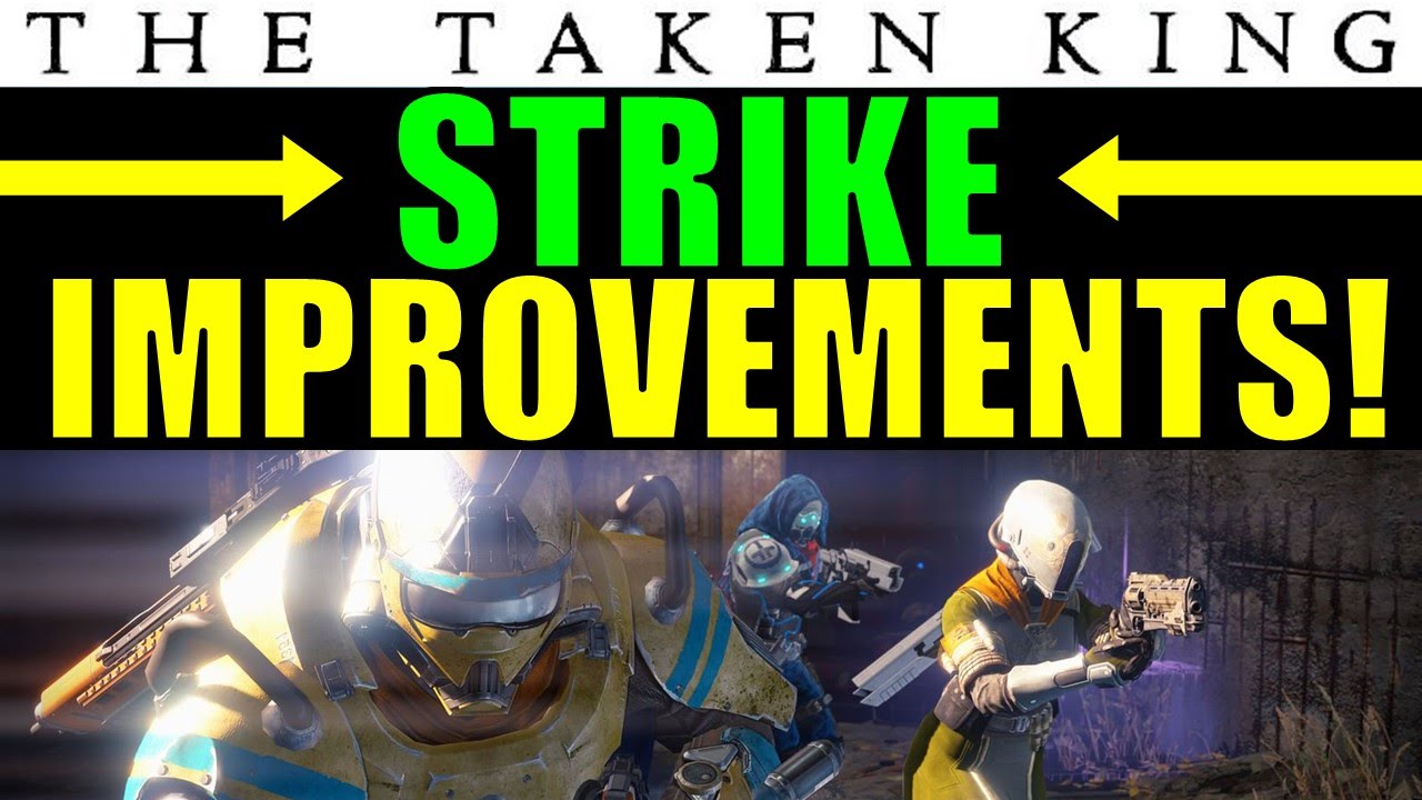 Destiny: Strike Improvements in The Taken King! | Boss Mechanics, Loot, & More!