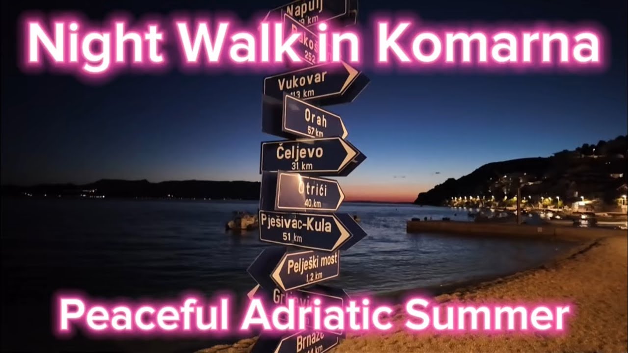 Night Walk in Komarna, Croatia | Peaceful Summer Vibes by the Sea