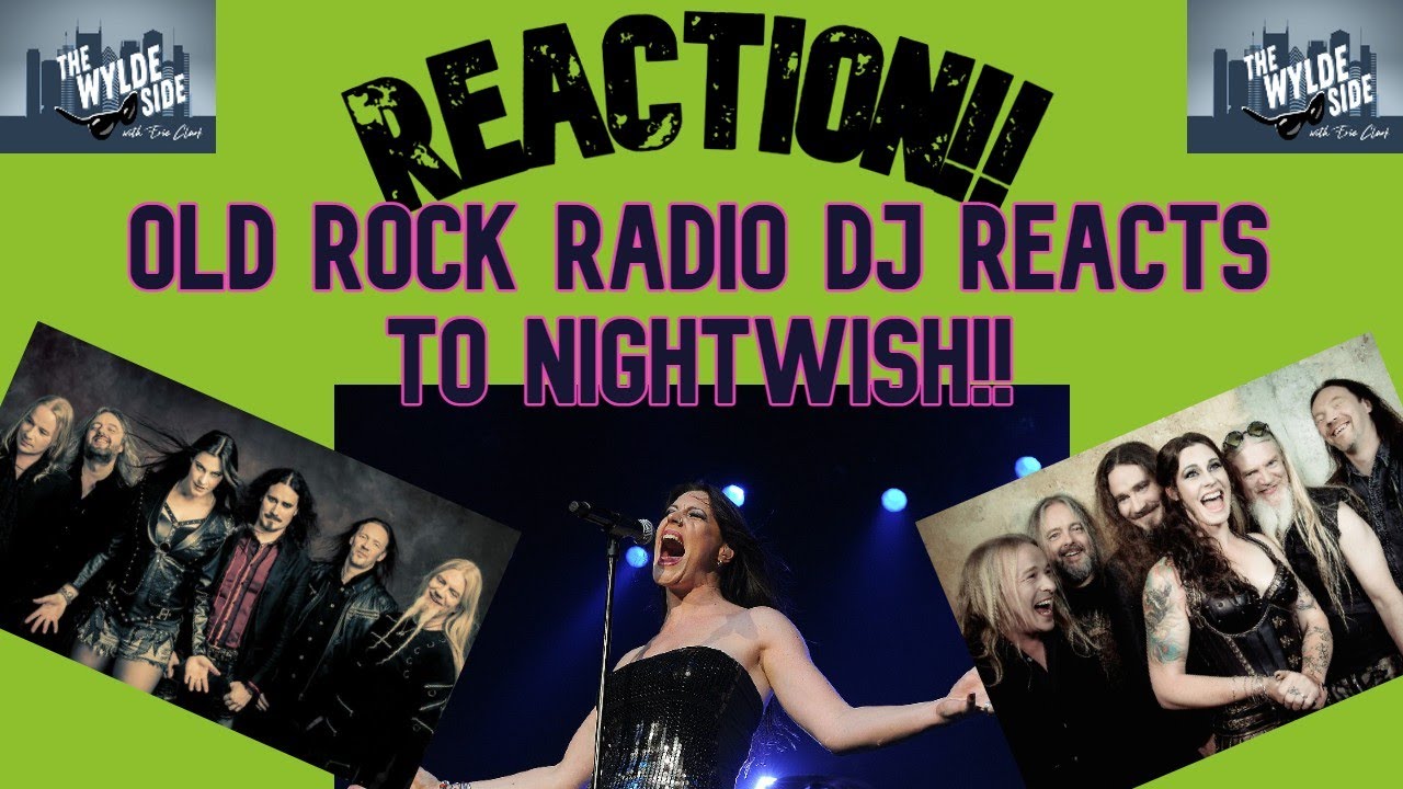 [REACTION!!] Old Rock Radio DJ REACTS to NIGHTWISH ft. 