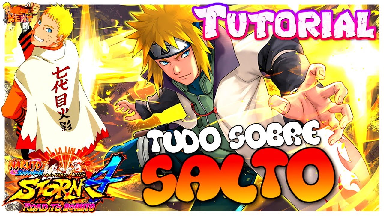 NARUTO STORM 4 | TUTORIAL TUDO SOBRE SALTO