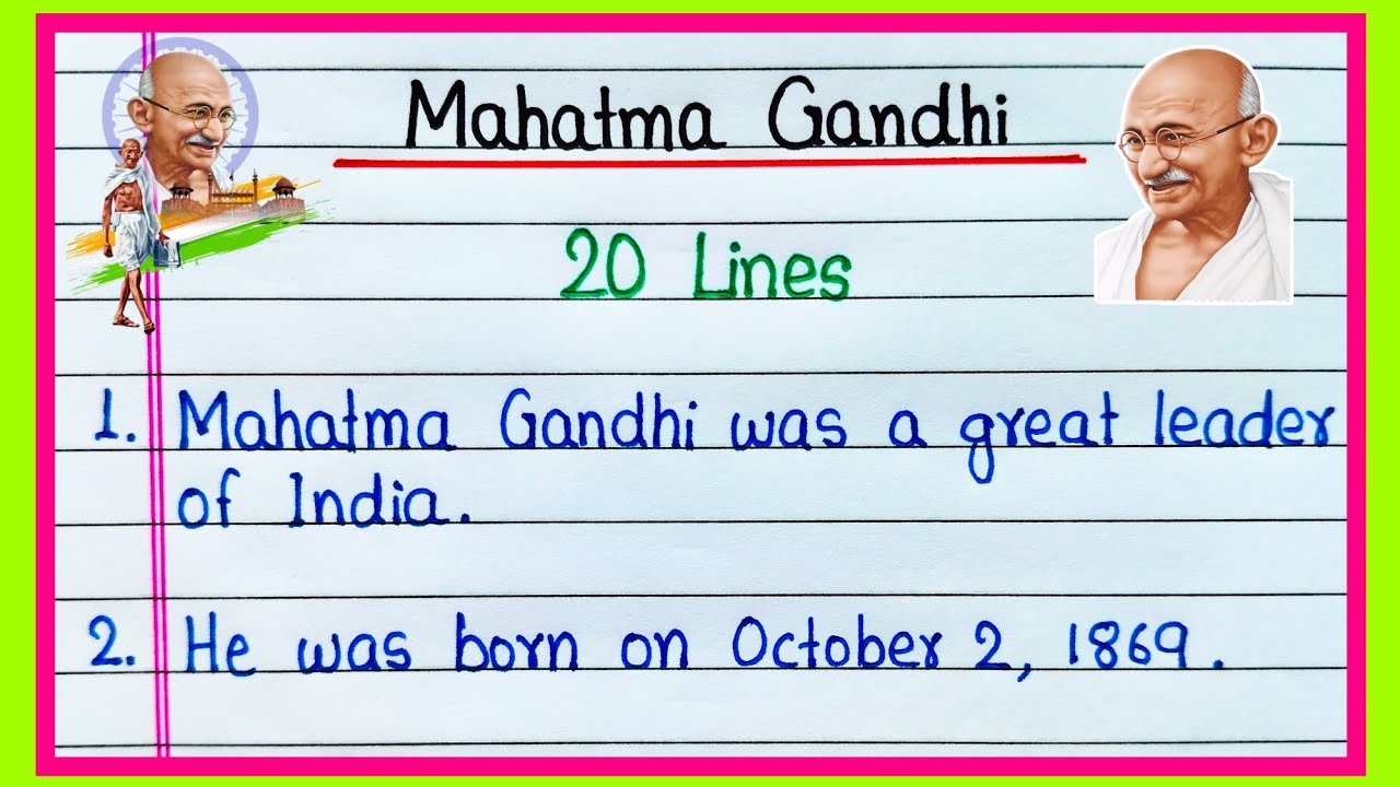 20 lines on Mahatma Gandhi in English/Essay on Mahatma Gandhi/Mahatma Gandhi essay/Gandhi Jayanti