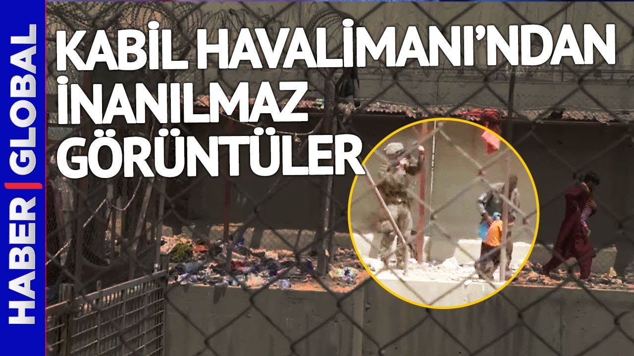 Çaresizliğin Yakarışı! Kabil Havalimanı'ndan Yeni Görüntüler
