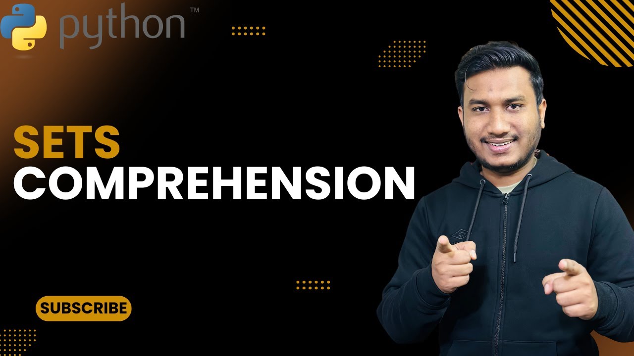 Sets Comprehension  | The Complete Python Course | Basic to Advance  | Python Tutorial