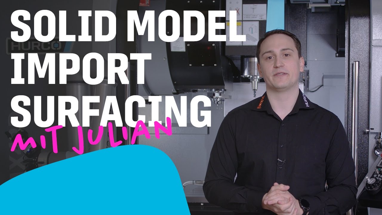 Solid Model Import Surfacing Oberflächenfräsen - Kostenlose WINMAX Anwendertipps