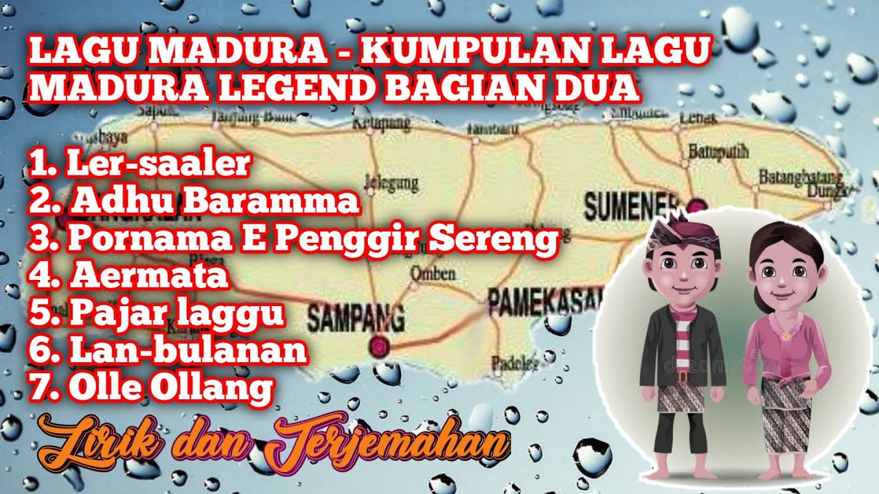 LAGU MADURA - KUMPULAN LAGU MADURA LEGEND BAGIAN DUA || LIRIK DAN TERJEMAHAN