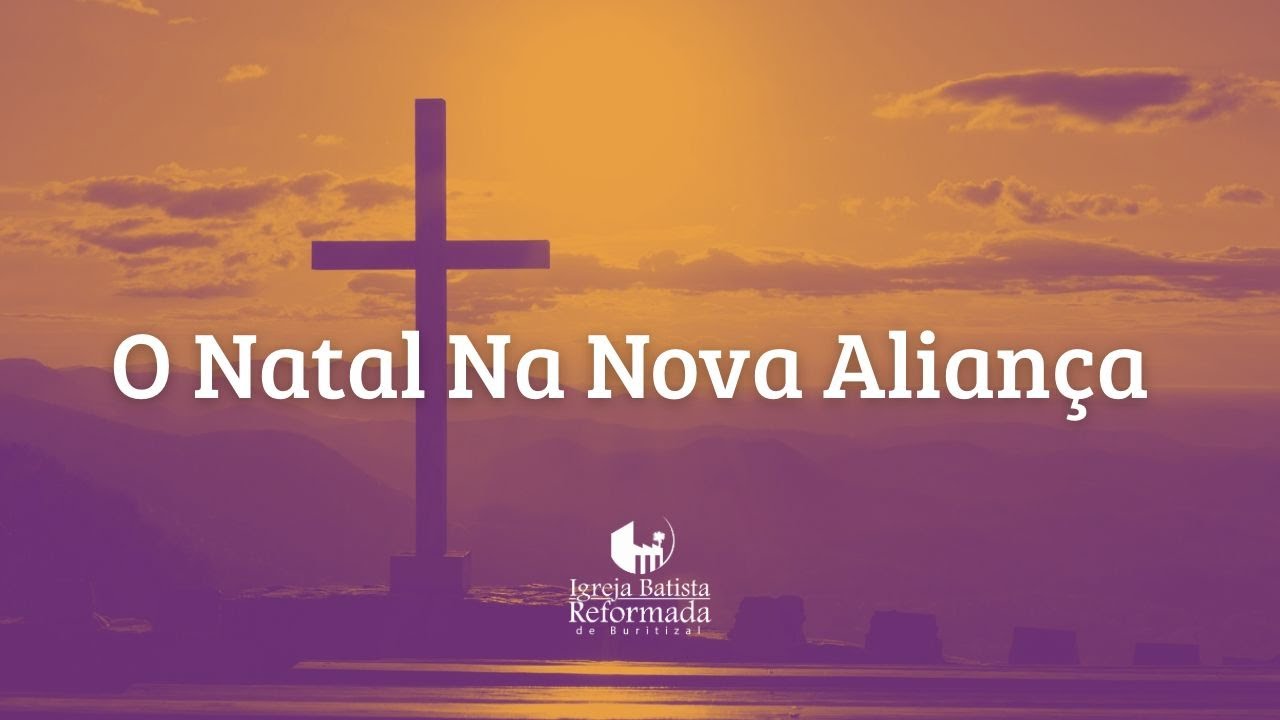 O Natal na Nova Aliança | Pr. Renan Delefrate