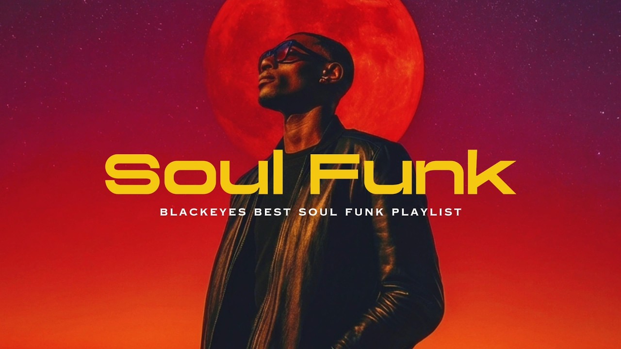 Vintage Soul & Funk Playlist for Midnight ㅣDeep Funk Soul Vibes for Night Drive