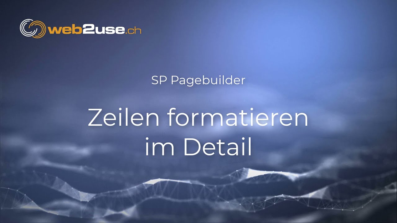 SP-Pagebuilder von Joomshaper Nr. 6: Zeilen formatieren im Detail