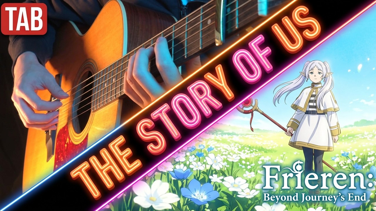 milet - The Story of Us (Frieren: Beyond Journey's End ED/葬送のフリーレン) Fingerstyle Guitar Cover + TAB