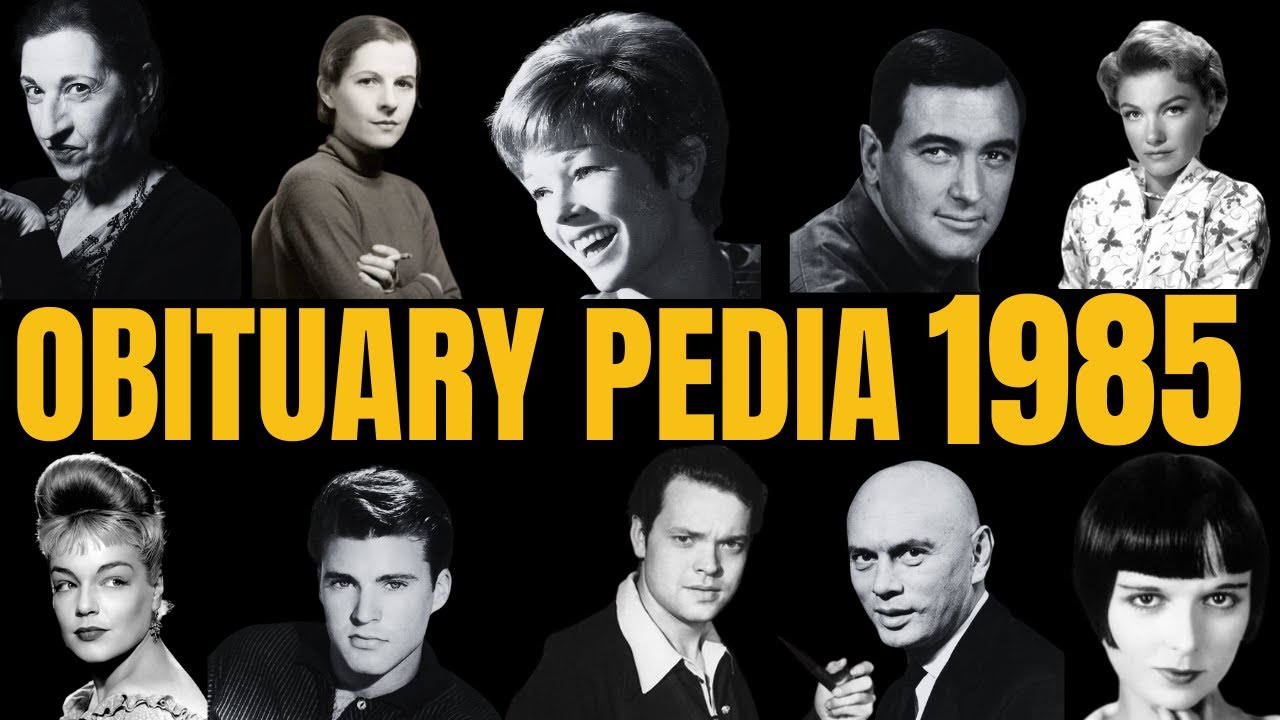 Celebrities Lost in 1985 - Obituary in 1985