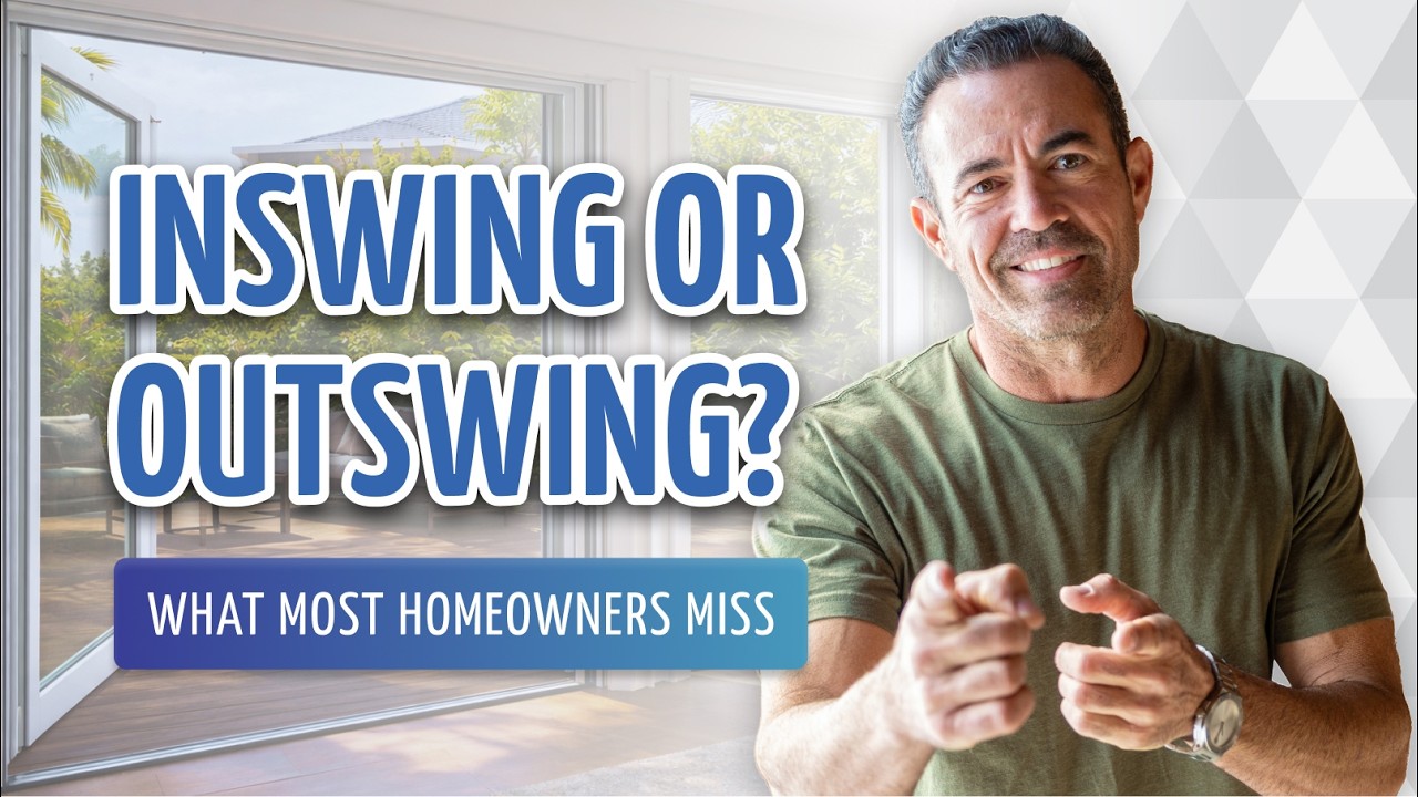 Outswing vs Inswing Patio Doors: What Homeowners Should Consider