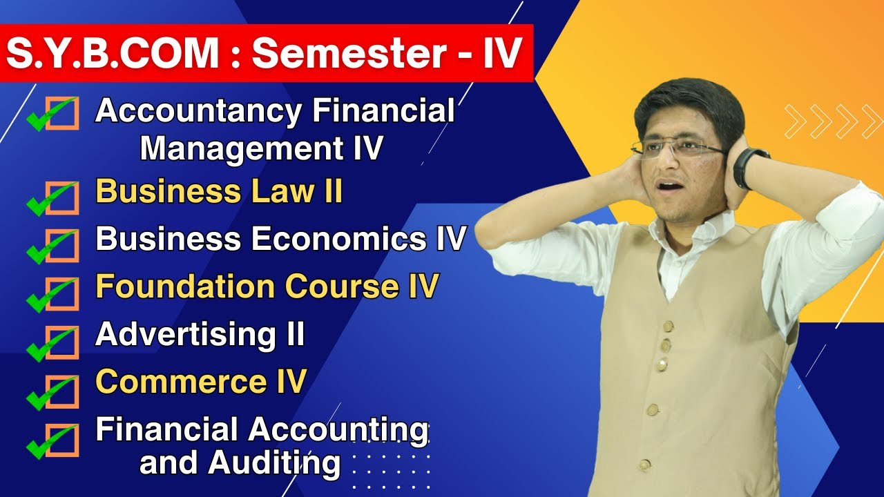 S.Y.B.Com. | Semester 4 | SYBCom Lecture Video | Hemal Sir | Semester 3 Subjects |