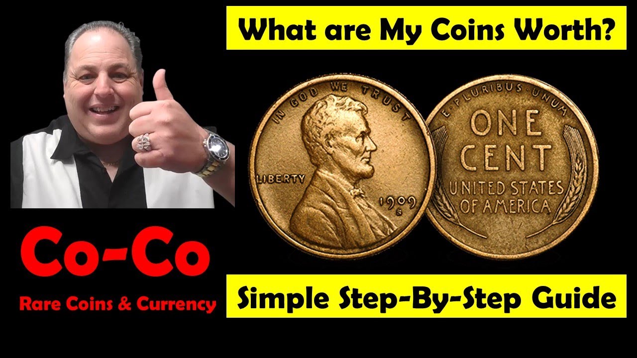 What are my Coins Worth? Easy Step by Step Guide to value your coins