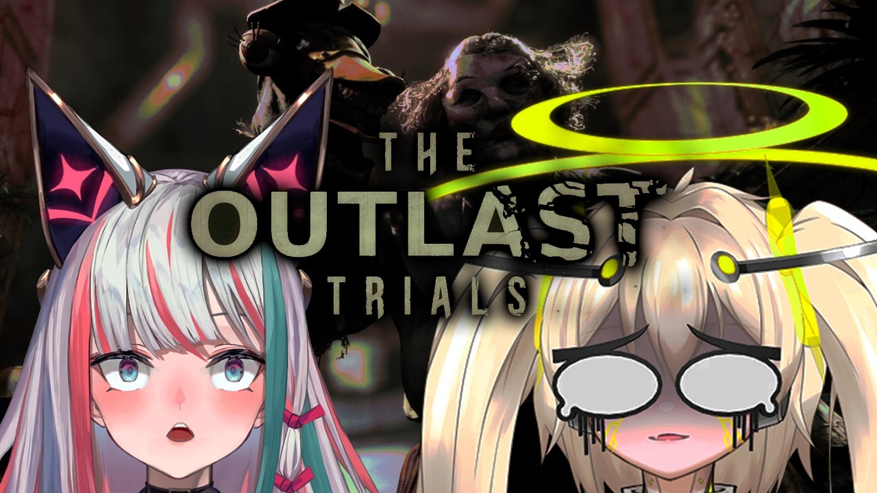[OUTLAST TRIALS] HOMIE SPOOPY TIME w/@AylaYew  dont mind me *173