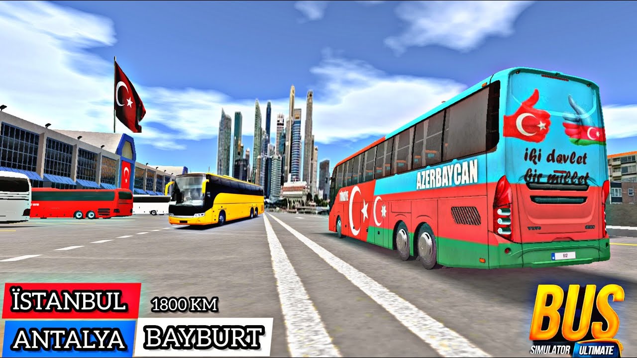 Bus Simulator : Ultimate| Trip to Turkey ( ISTANBUL- ANTALYA - BAYBURT ) Android Gameplay #47