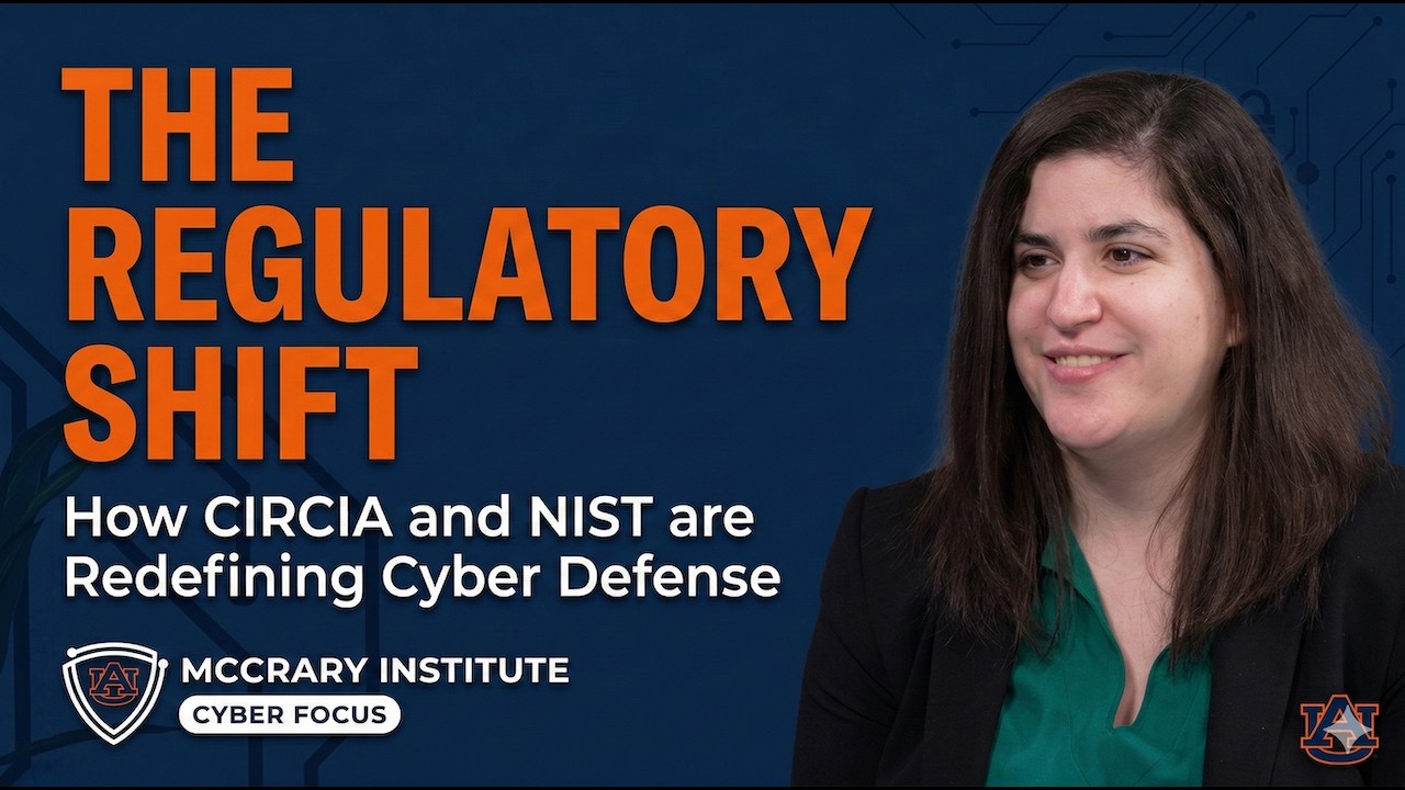 The Regulatory Shift: How CIRCIA and NIST are Redefining Cyber Defense with Sara Friedman