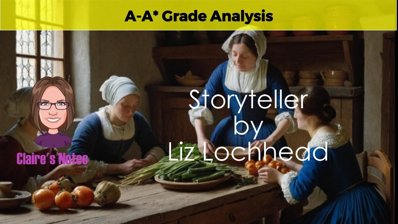 Unlock Grade A Insights with 'Storyteller' by Liz Lochhead: A Complete Breakdown of Key Ideas