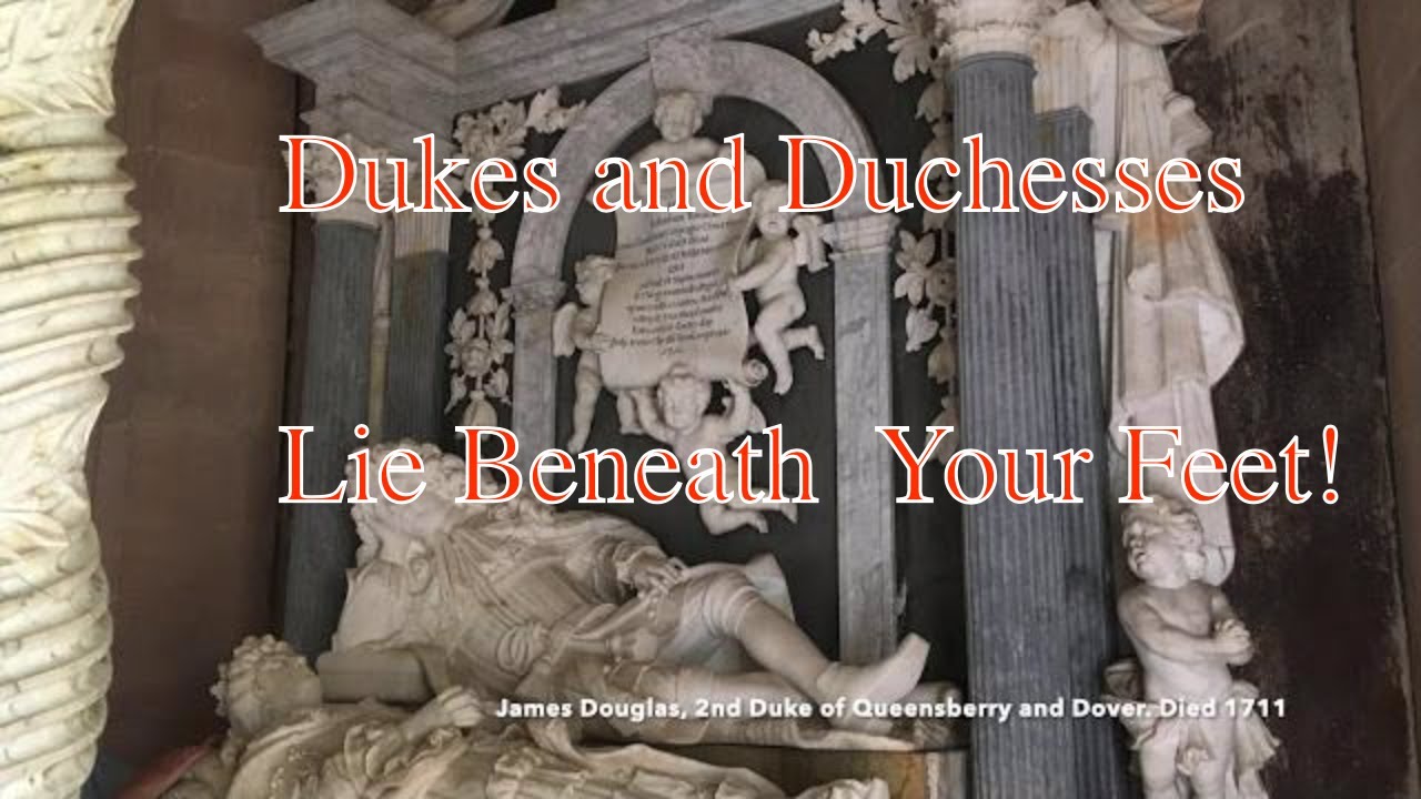 Dead Dukes of Durisdeer! Marvellous Melancholy Marbles!