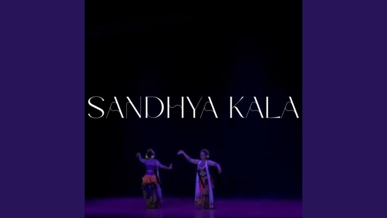 Sandhya Kala