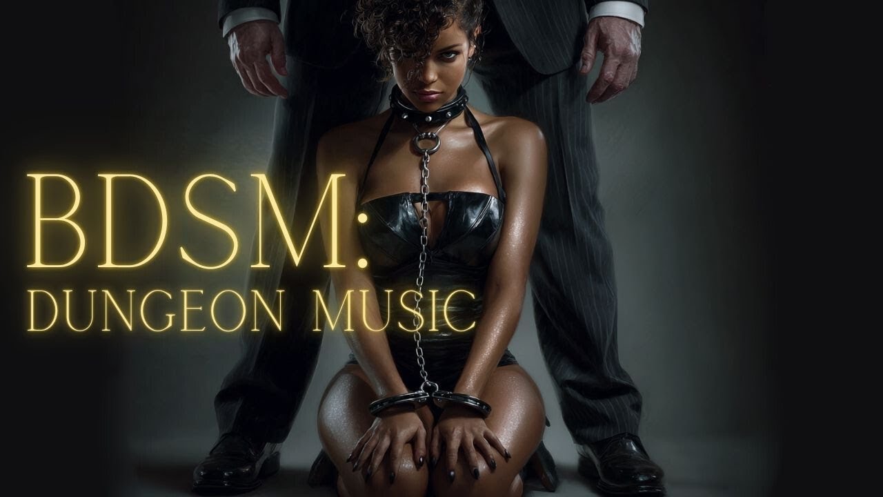 BDSM: Dungeon Music