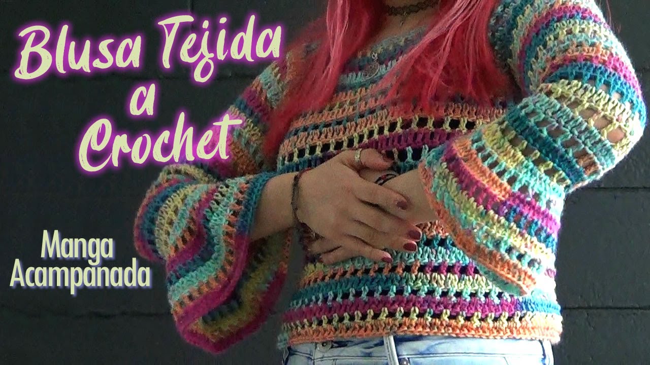 BLUSA con MANGA ACAMPANADA tejida a CROCHET muy FACIL y HERMOSA