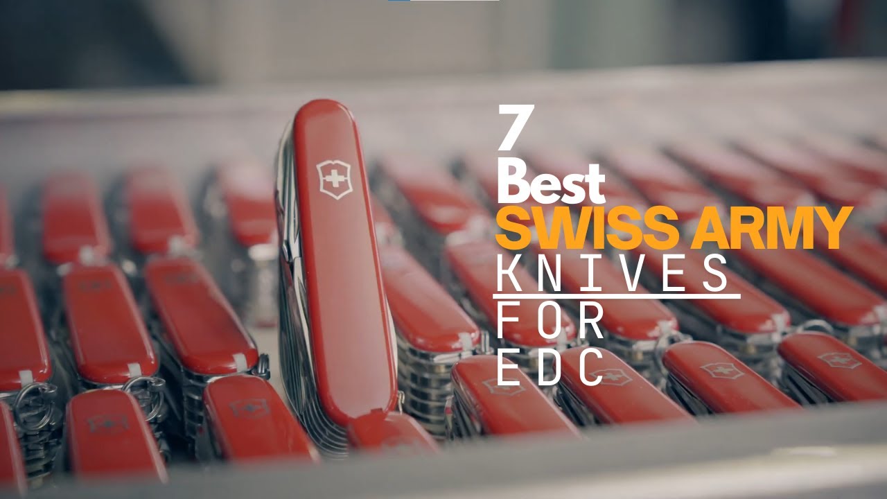 7 Swiss Army Knives You’ll Wish You Carried Every Day