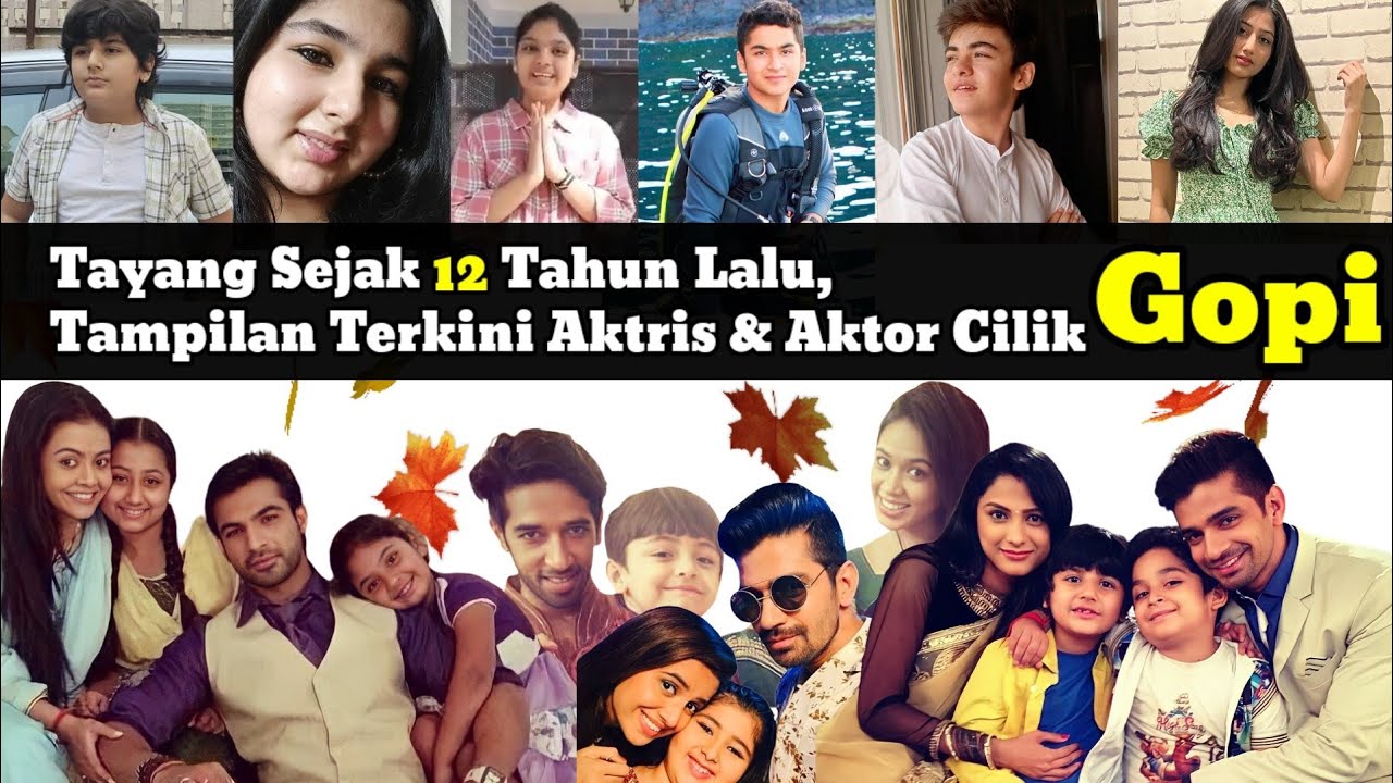 Pemain Cilik Gopi Grow Up | Saath Nibhaana Saathiya