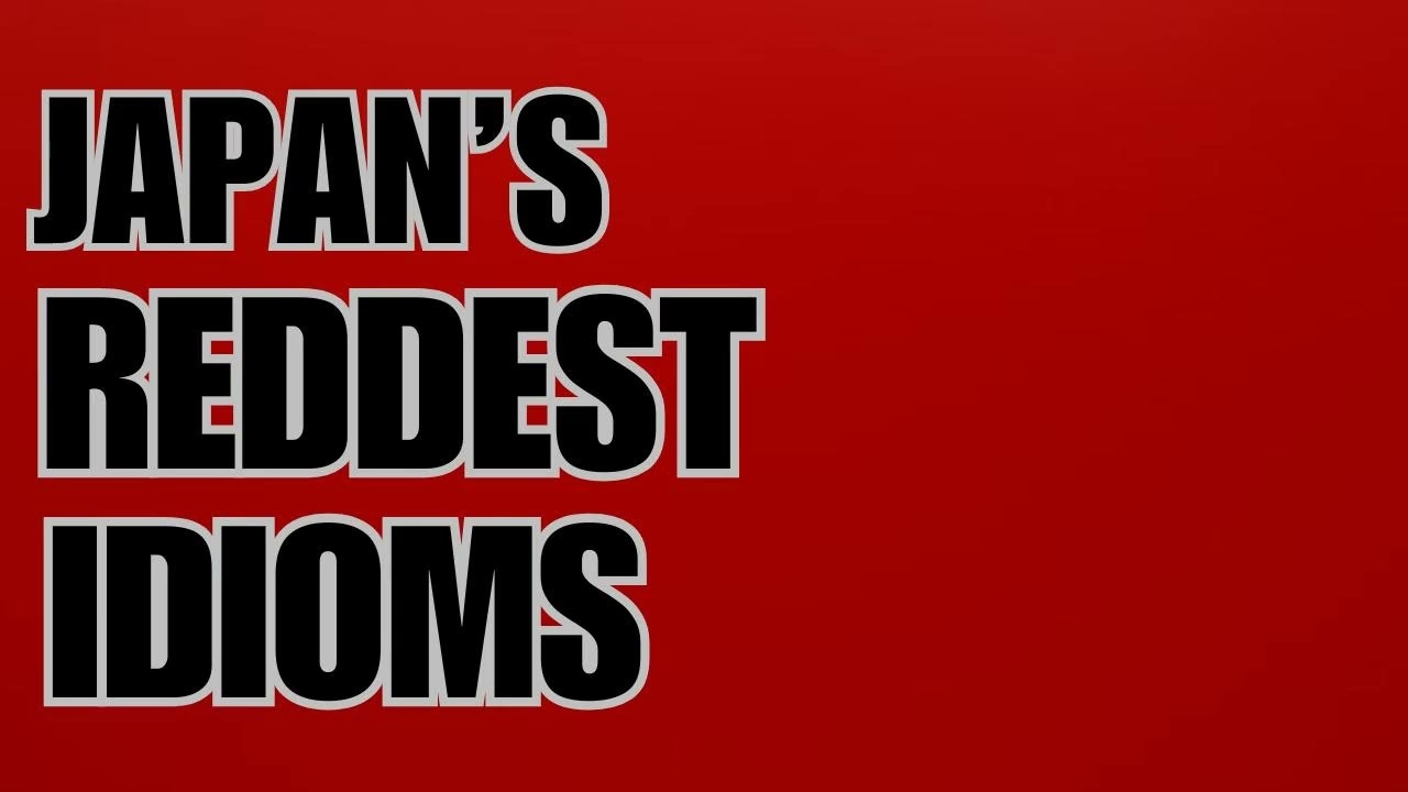 Why LIES are RED in Japanese (Japanese idioms that use 赤/red) | Japan Station 178