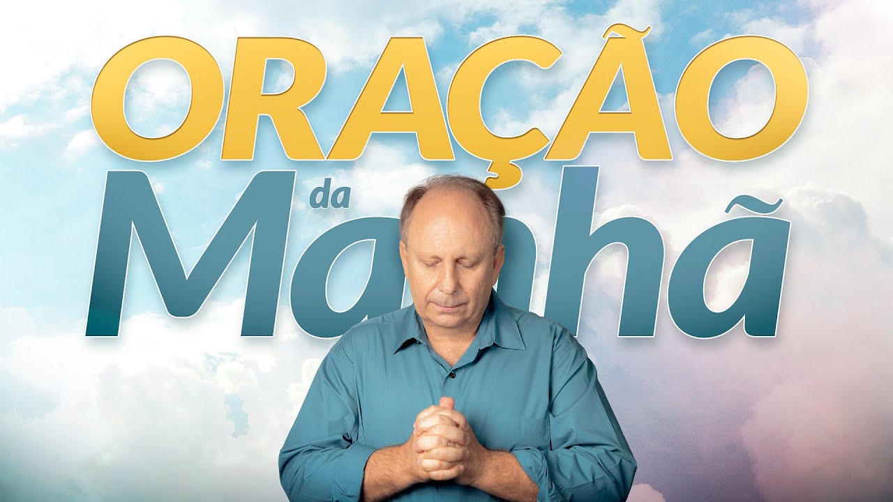 ORA&Ccedil;&Atilde;O DA MANH&Atilde; - Poder e livramento no salmo 141 - Lamartine Posella
