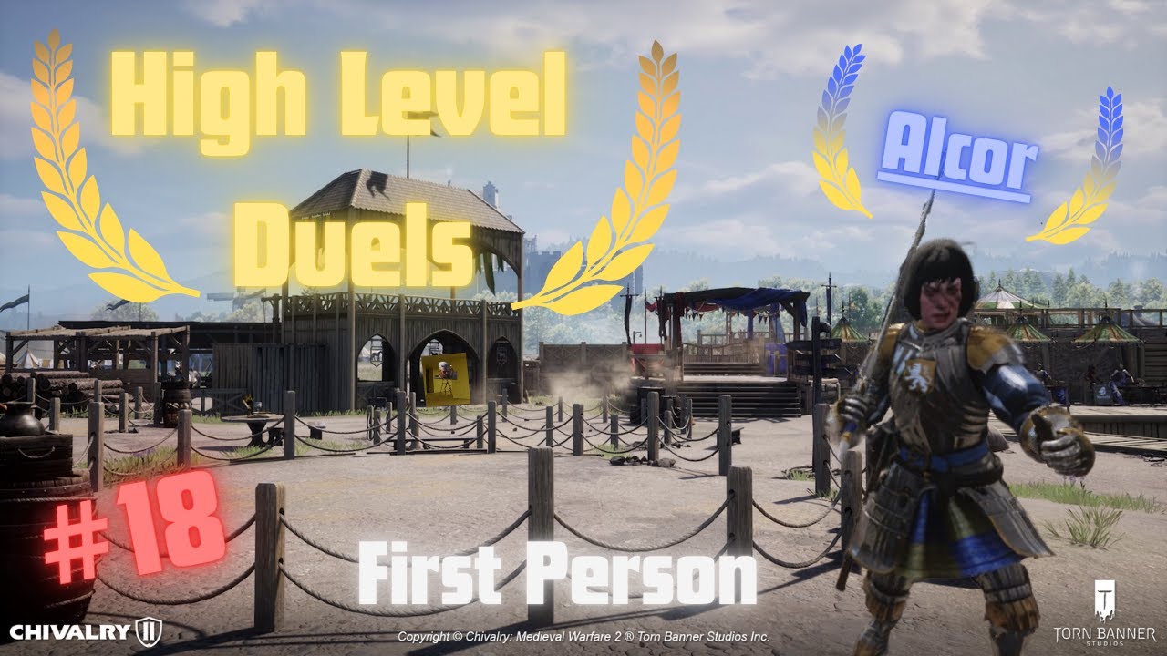 Chivalry 2 - High Level Duels 18 (First Person)