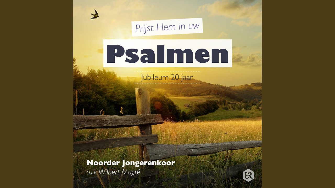 Psalm 121 - Bij U Komt Mijn Hulp Vandaan