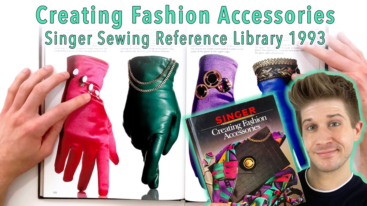 Creating Fashion Accessories 1993 ~ Vintage Book Review!