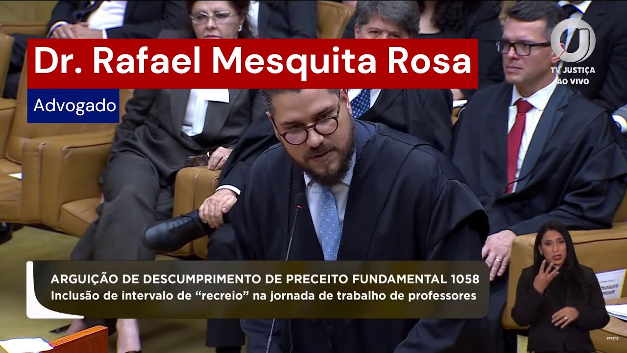 Sustentação Oral do Dr. Rafael Mesquita Rosa: Resgate da Dignidade Docente e Impacto Econômico