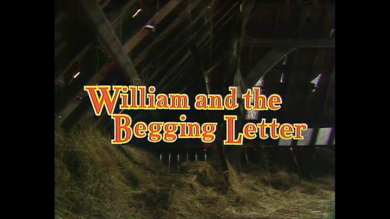 S01E01 William and the Begging Letter