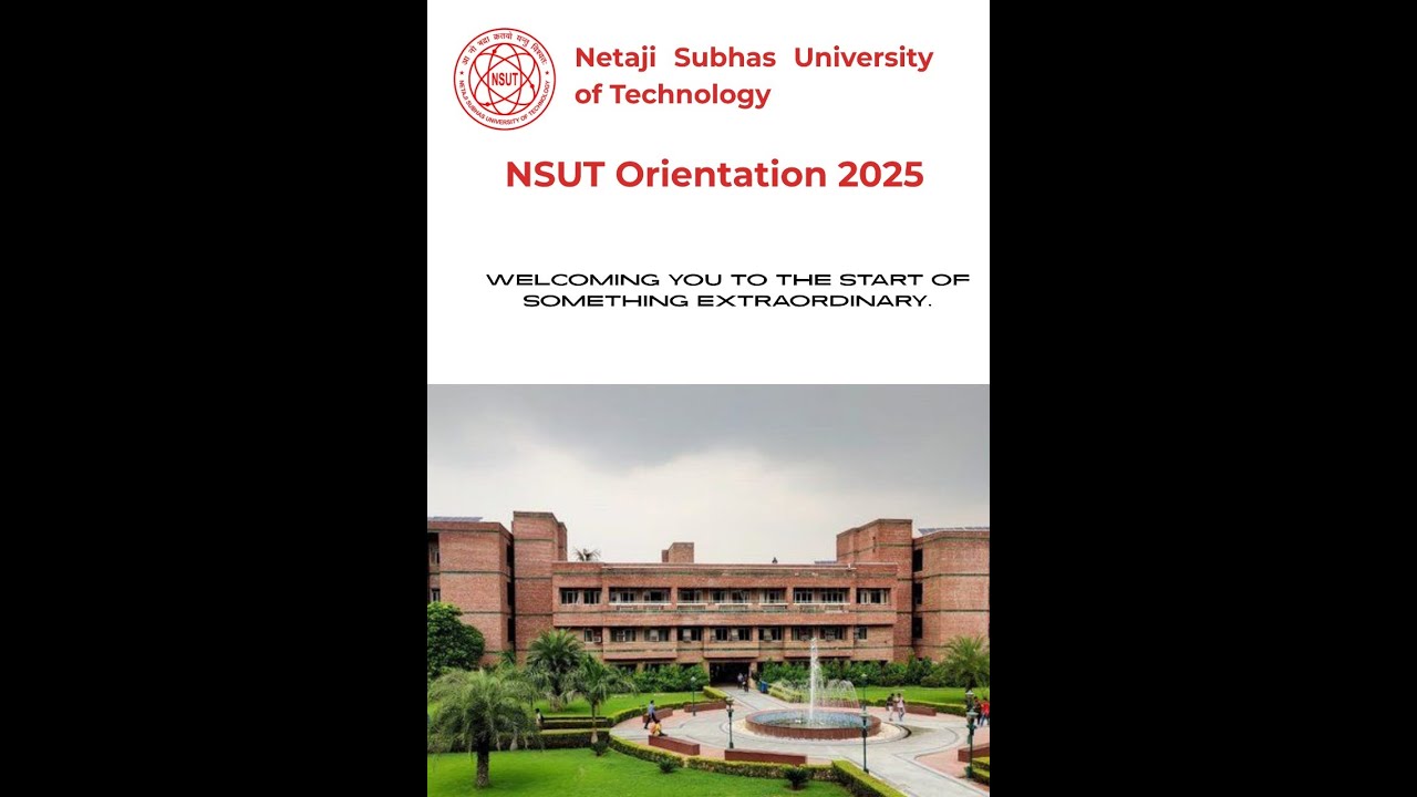 NSUT ORIENTATION 2025