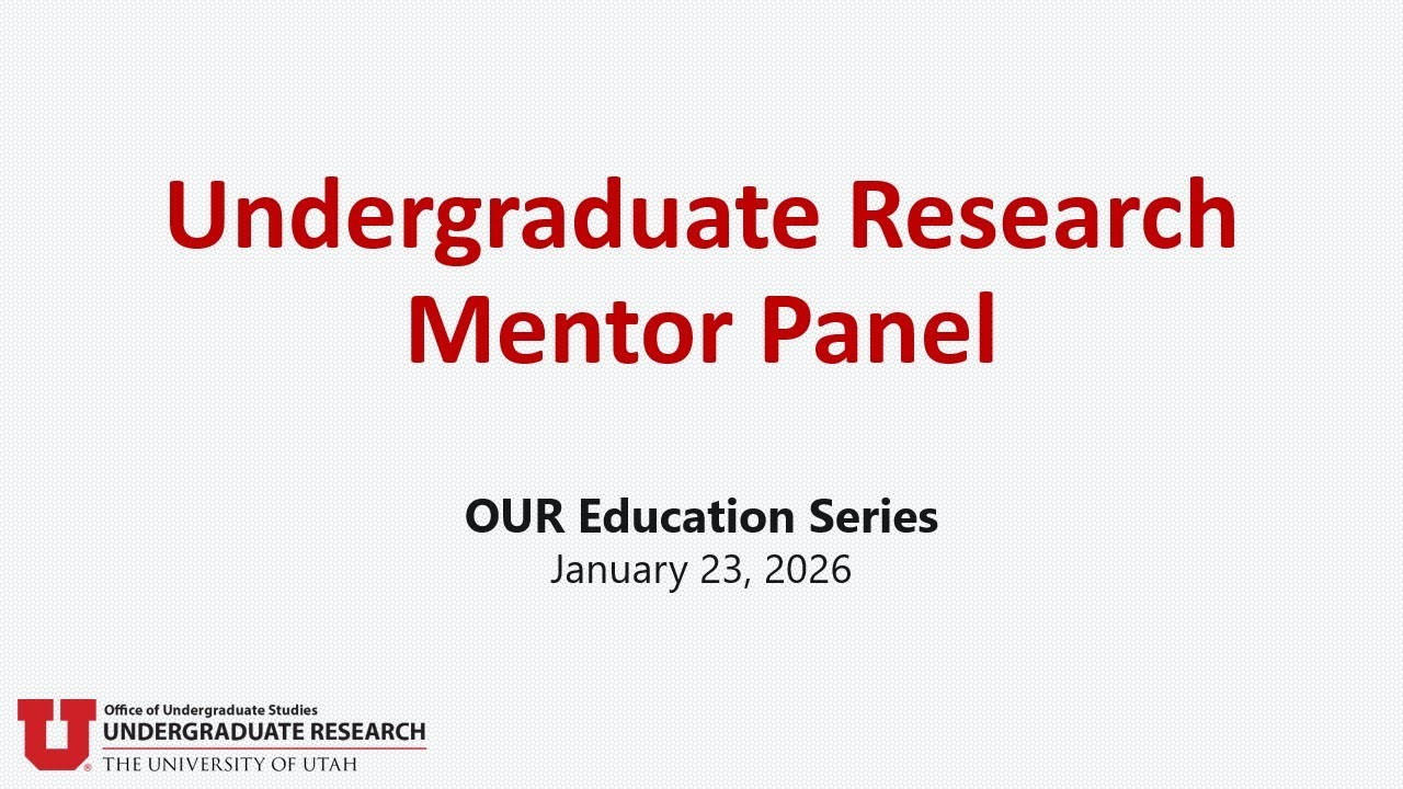 OUR Education Series: Undergraduate Research Mentor Panel - Spring 2026