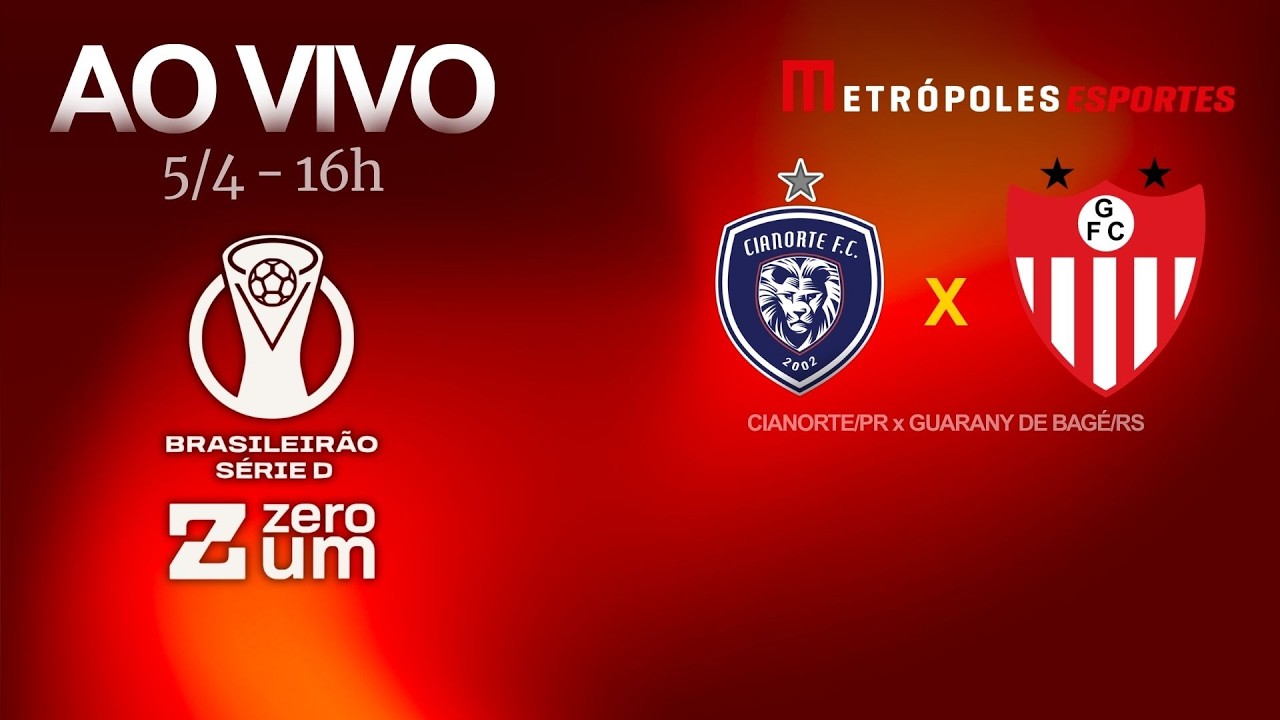CIANORTE x GUARANY-RS - BRASILEIR&Atilde;O S&Eacute;RIE D 2026 - AO VIVO E COM IMAGENS - 05.04.26