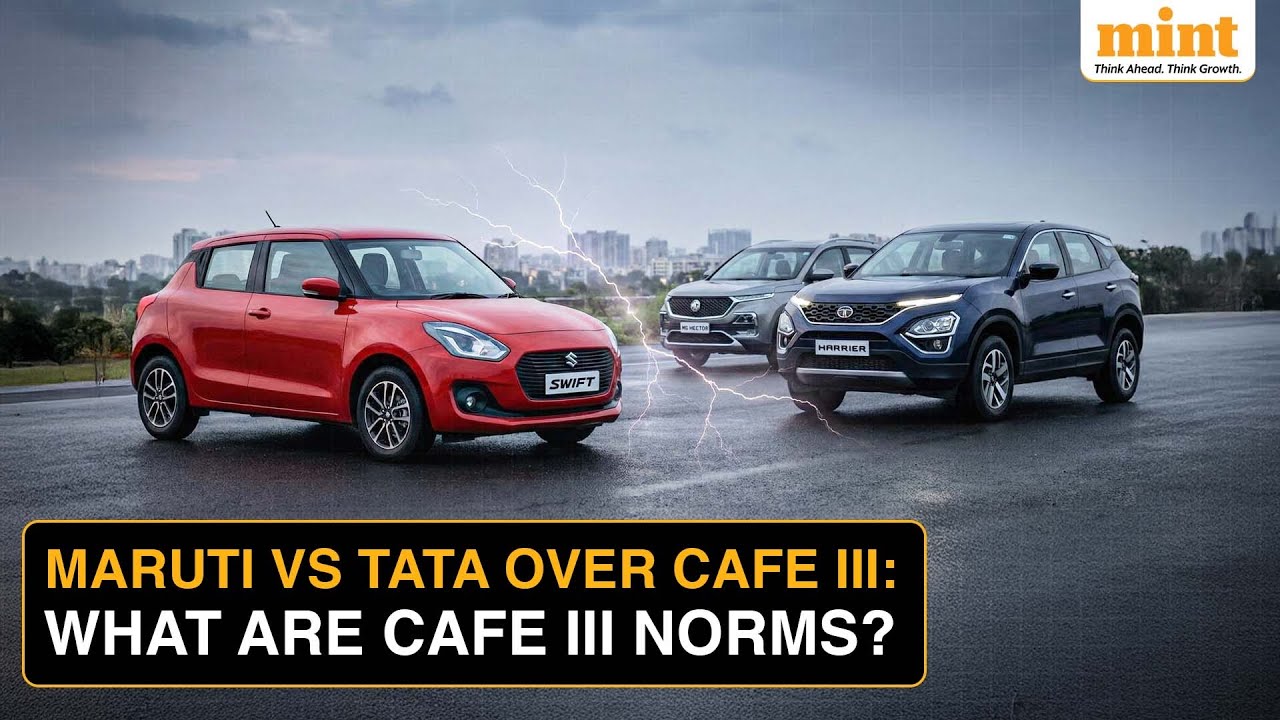 Maruti Vs Tata: India&rsquo;s Top Automakers Clash Over CAFE 3 Norms | What Exactly Are These New Rules?