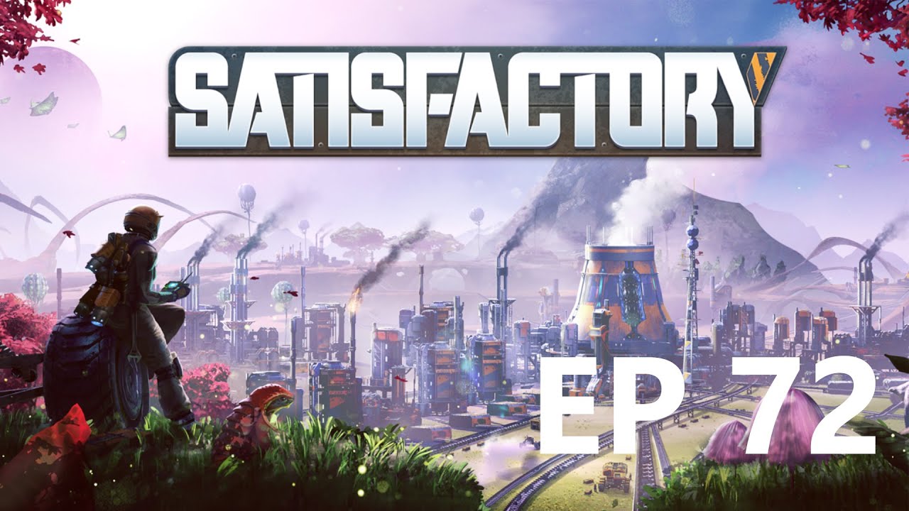 Exploring & Looting the world of Satisfactory! - Satisfactory EP 72 (1.0)