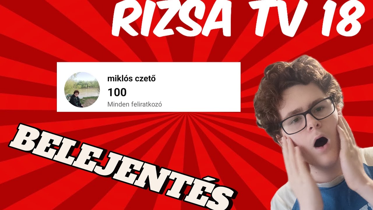 BELEJENTÉS| Rizsa TV 18